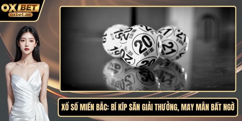 Xổ số miền bắc